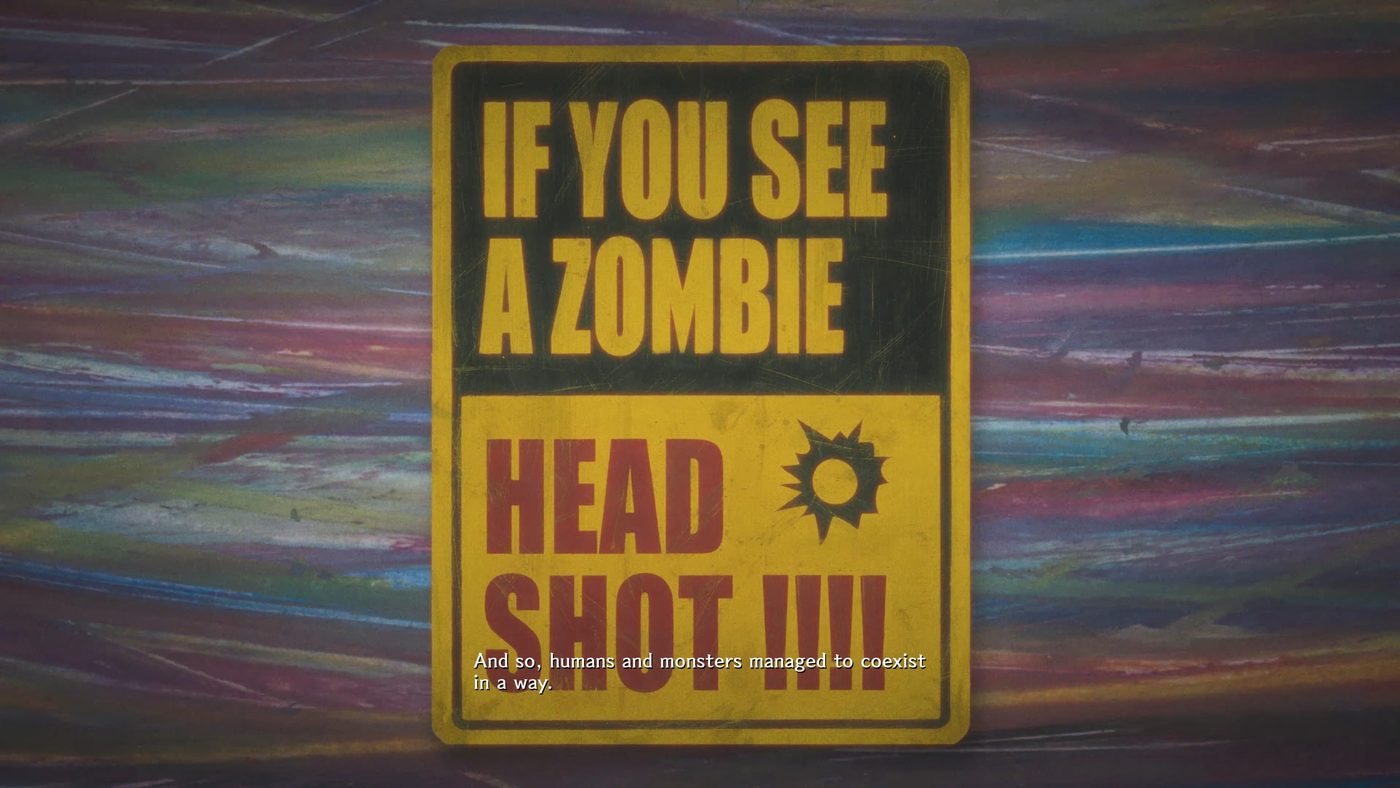 Cartello della demo di Stupid Never Dies: "If you see a zombie, headshot!!!