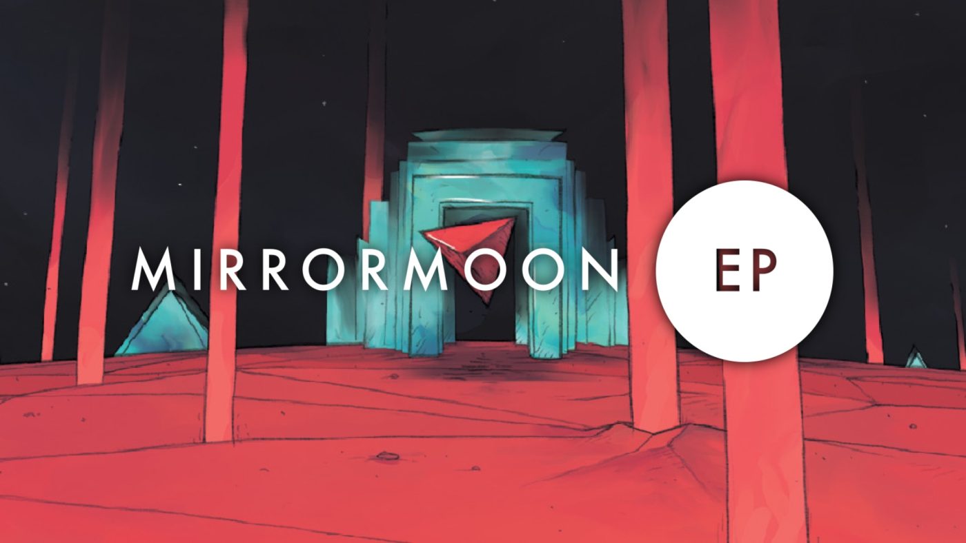 MirrorMoon EP
