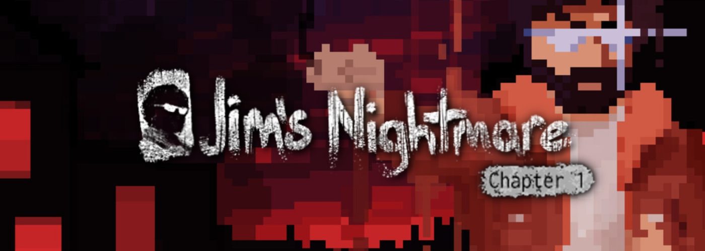 Jim’s Nightmare: Chapter 1 – A Point-and-Click Psychological Thriller