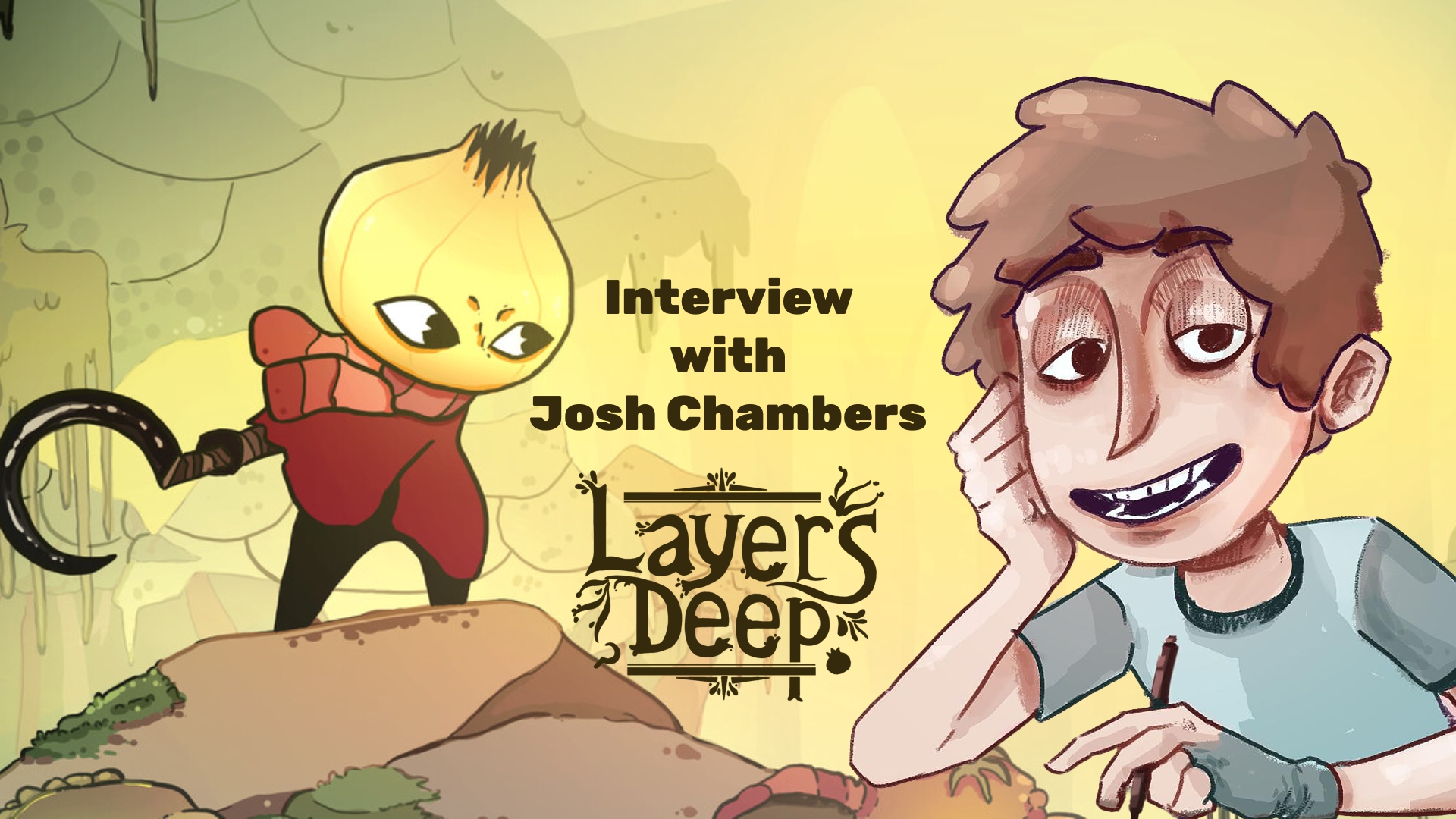 Layers Deep – An Interview with Josh Chambers, Lead Artist and Animator at Tall Order Games