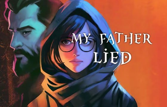 My Father Lied – The Kickstarter Campaign Has Begun