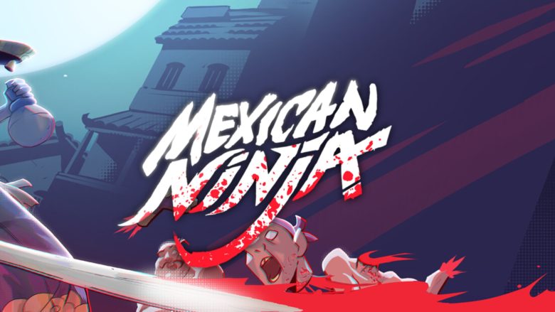 Mexican Ninja – Demo preview